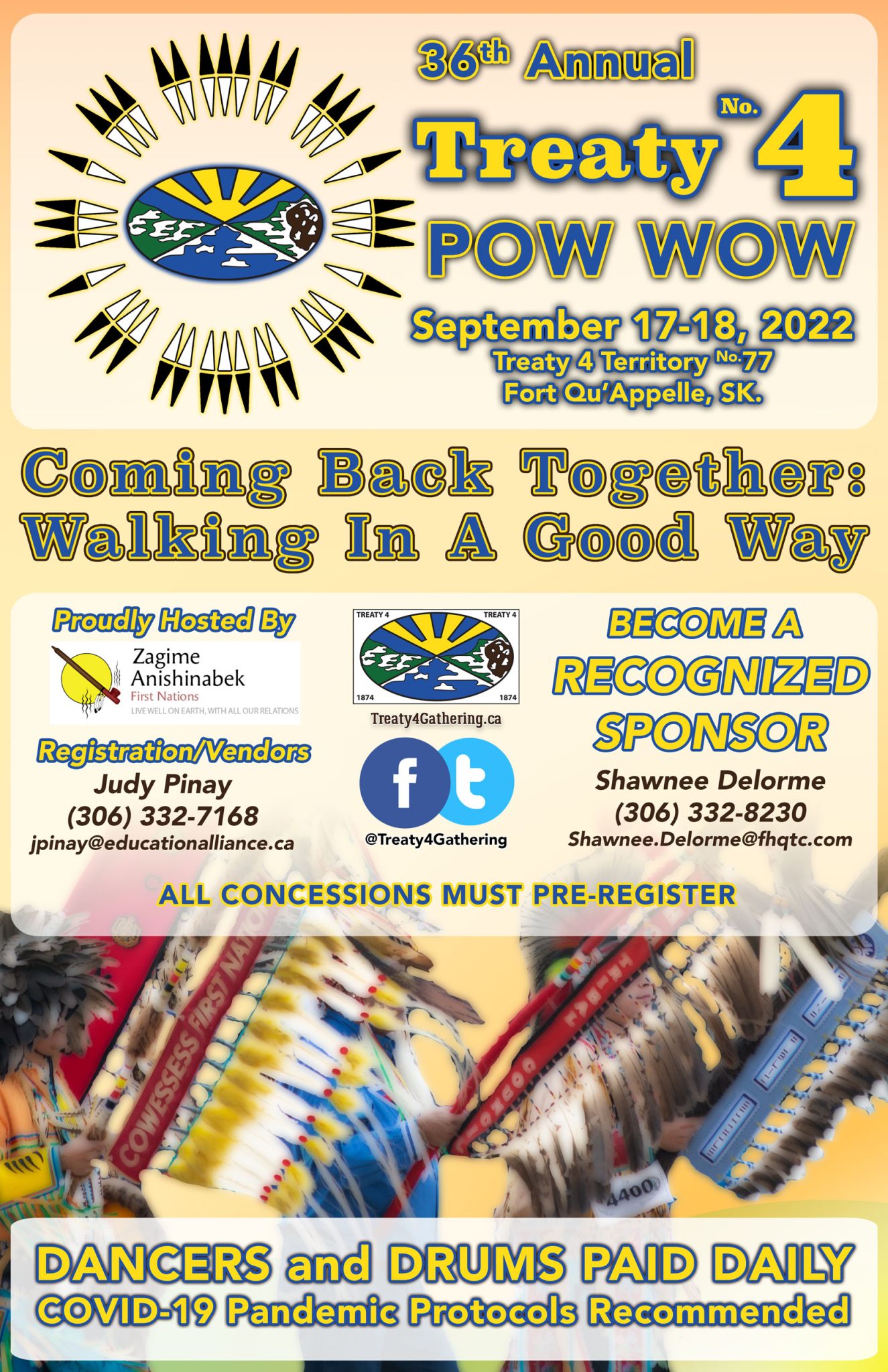 Treaty 4 PowWow Treaty 4 Gathering